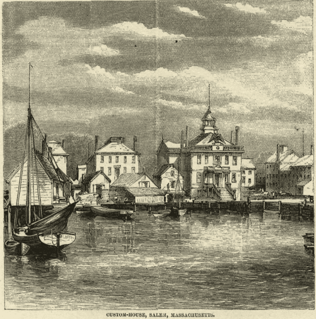 The Custom House Salem Massachusetts History