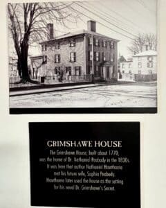 Black-and-white image of the Grimshawe House in Salem, Massachusetts, accompanied by a historical plaque describing its connection to Nathaniel Hawthorne and Sophia Peabody.
