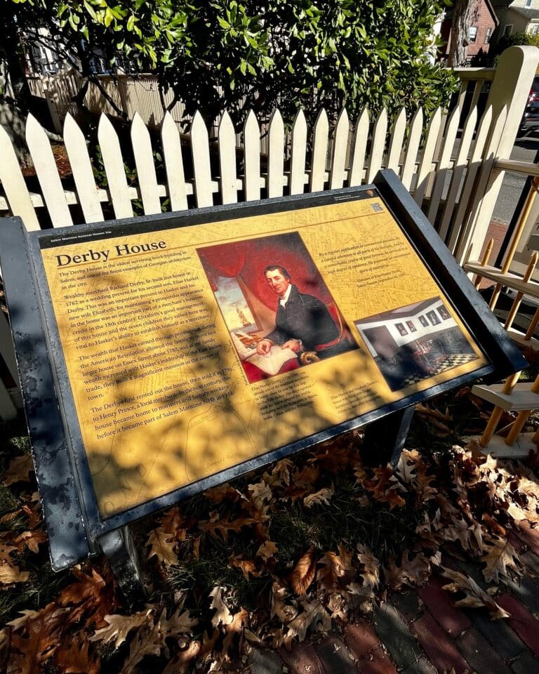 Informational plaque about the Derby House in Salem, Massachusetts, featuring a portrait of Elias Hasket Derby and historical details about the house’s significance in Salem’s maritime history.